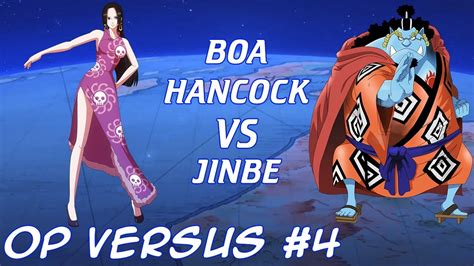 Boa Hancock Vs Jinbe One Piece Versus 4 Youtube