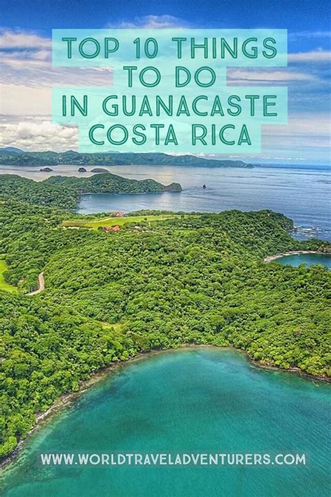 Top 10 Things To Do In Guanacaste And Costa Rica Pacific Coast Costa