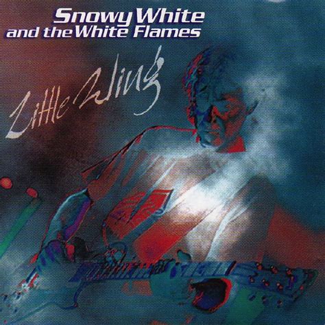 Snowy White And The White Flames Little Wing 1998 Cd Discogs