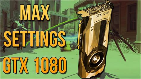 Overwatch Nvidia Gtx 1080 Gameplay Max Settings Pc