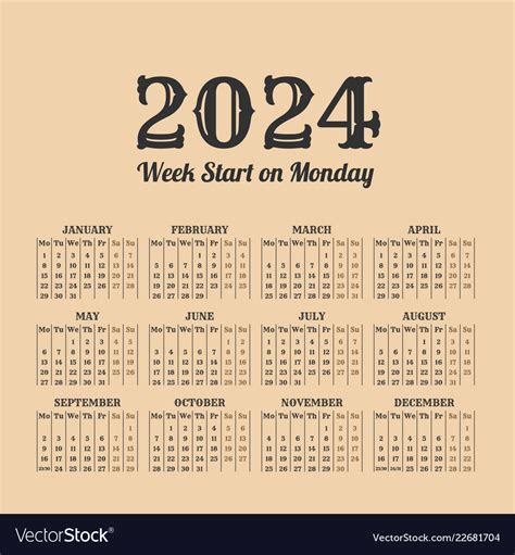 2024 Year Vintage Calendar Weeks Start On Monday Vector Image