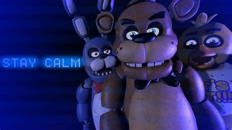 Fnaf Sfm Stay Calm By Griffinilla Youtube