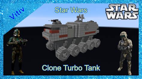Star Wars Havw A6 Juggernaut Clone Turbo Tank In Minecraft Tutorial