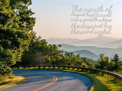 The smell of popcorn and cigar smoke reminds me. Hello August Quotes - Short Summer Quotes & Beautiful ...