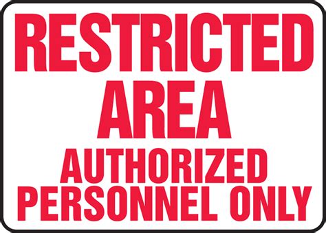 Restricted Area Authorized Personnel Only Safety Sign MADM595