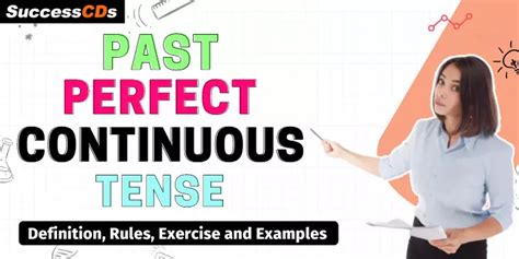 Past Perfect Continuous Tense Formula Rules And Examples