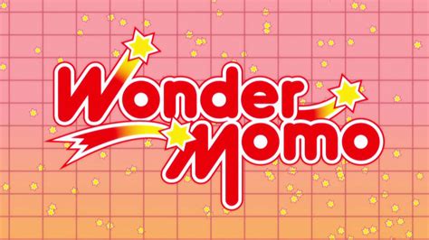 Wonder Momo 01 Random Curiosity