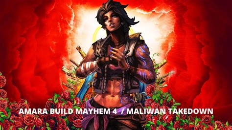 Where to start maliwan takedown? BORDERLANDS 3 AMARA BUILD MAYHEM 4 - MALIWAN TAKEDOWN PT-BR - YouTube