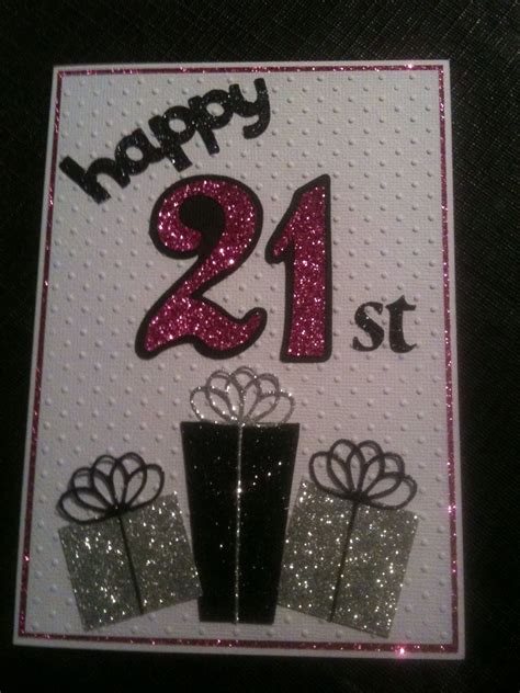 21st Birthday Card Making Ideas Handcrafted By Helen 21st Birthday