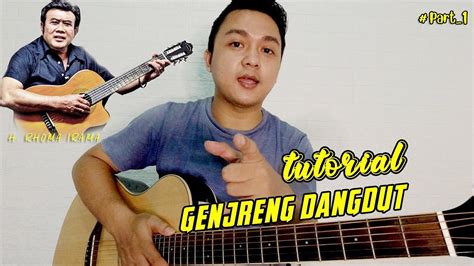 Pakai Chord Dasar Mudah Cara Genjreng Dangdut Part1 Youtube