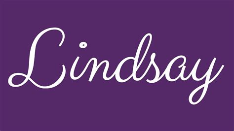 Learn How To Sign The Name Lindsay Stylishly In Cursive Writing Youtube