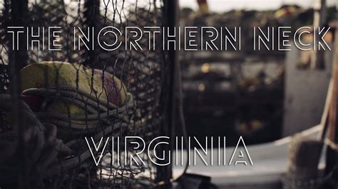 Virginia The Northern Neck Youtube