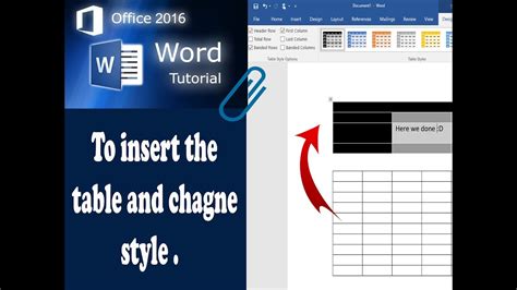 To Insert Table And Change Table Style In Word 2016 Youtube