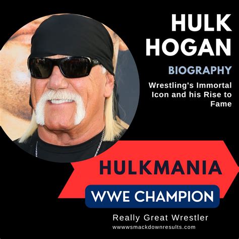 Hulk Hogan Biography Wwe Smackdown Results