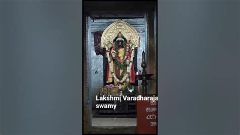 Sri Lakshmi Varadaraja Swamy 13th Century Temple Terakanambi Near