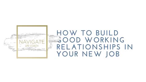 Ppt How To Build Good Working Relationships In Your New Job
