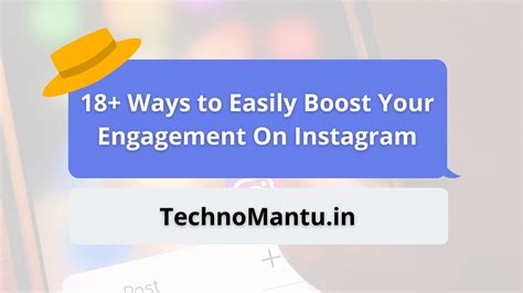 18 Ways To Easily Boost Your Engagement On Instagram In 2022