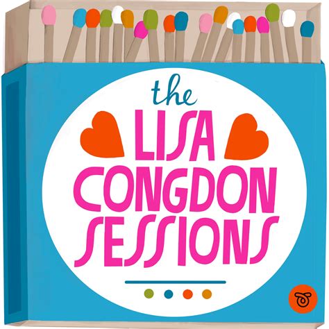 Welcome To The Lisa Congdon Sessions The Lisa Congdon Sessions