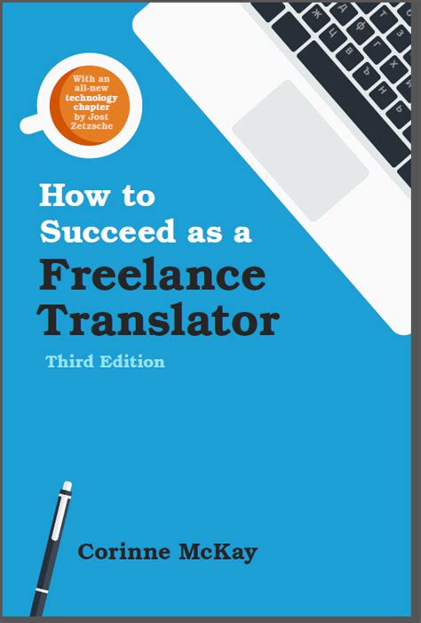How To Succeed As A Freelance Translator Training For Translators