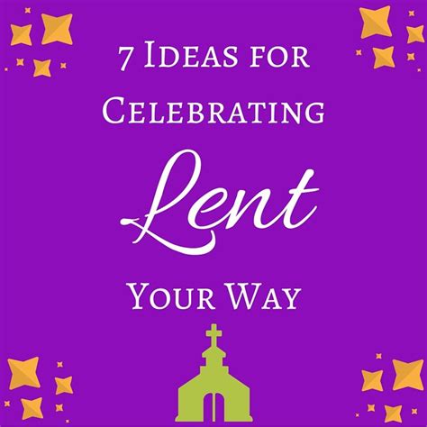 7 Ideas For Celebrating Lent Your Way News Leaflet Missal Lent