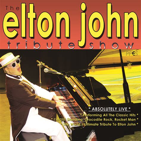 Elton John Tribute Show Tribute Bands