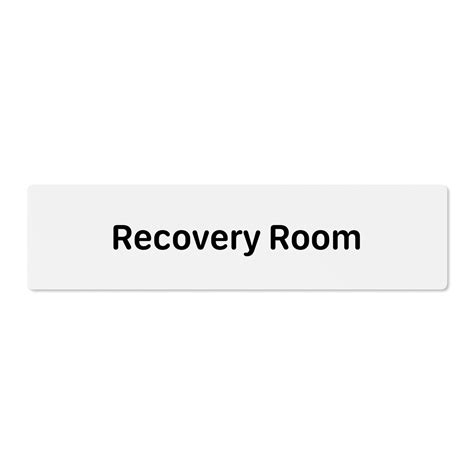 Buy Recovery Room Signage