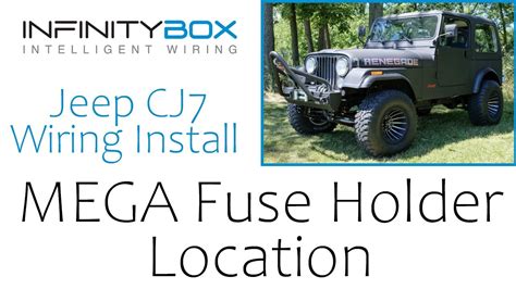 Infinitybox 1979 Jeep Cj7 Wiring Install Mega Fuse Holder Location
