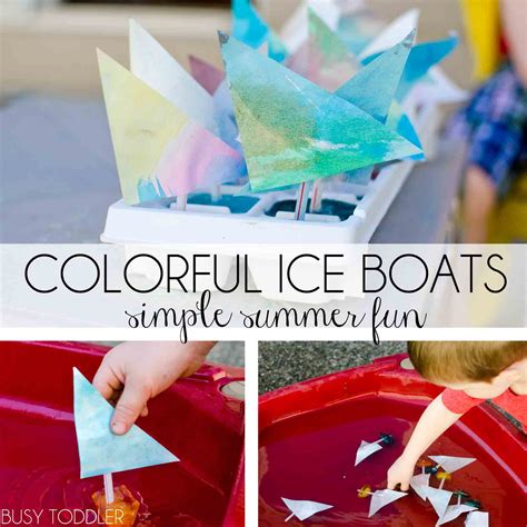 Making it to naps, one activity at a time. Colorful Ice Boats - Busy Toddler