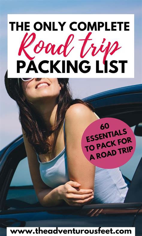 Packing List For A Road Trip Road Trip Essentials You Should Never