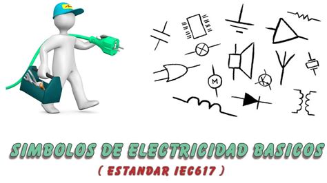 Simbolos De Electricidad Basicos Estandar Iec617 Youtube