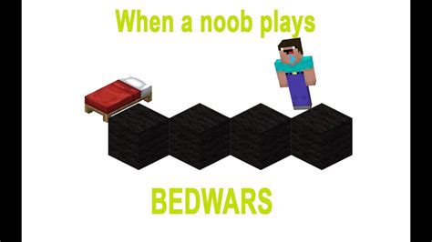 When A Noob Plays Bedwars Youtube