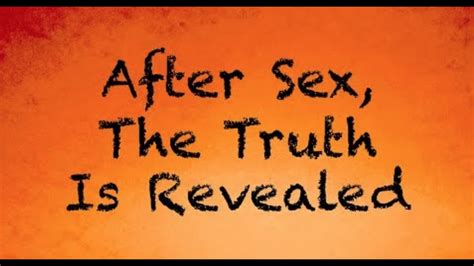 🔴 After Sex The Truth Is Revealed A Coach Red Pill Video Youtube