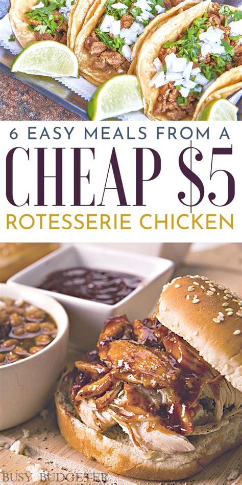 Easy Meals Using a Rotisserie Chicken | Easy meals, Easy ...