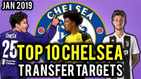 Latest chelsea news from goal.com, including transfer updates, rumours, results, scores and player interviews. Chelsea transfer targets list: January transfer targets 2020