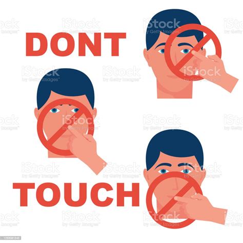 Do Not Touch Eyes Nose And Mouth Sign Prohibiting Touching The Face