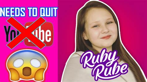 Ruby Rube Needs To Quit Youtube Youtube