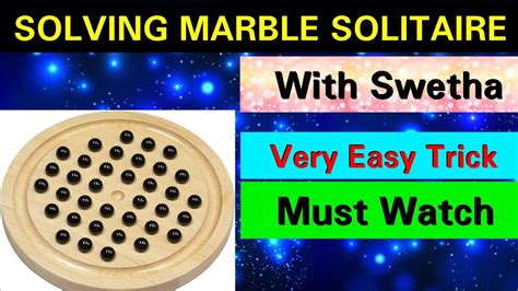 How To Solve Marble Solitaire Marble Game Easy Trick Youtube