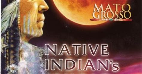 Anocheció A La Mitad Del Día Mato Grosso Native Indians Music 2006