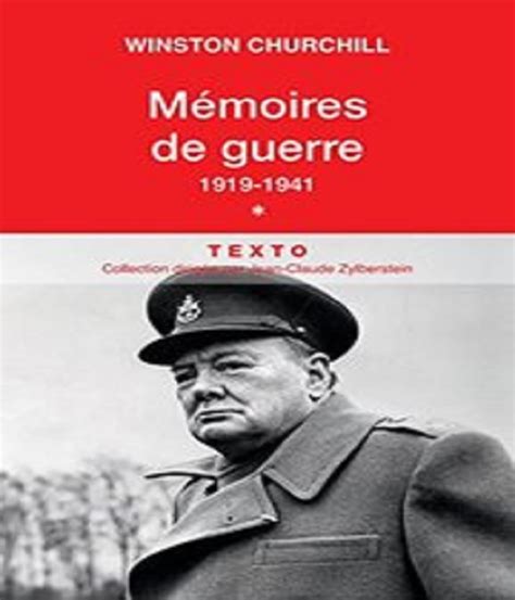 Mémoires de guerre Tome 1 1919 1941 Winston Churchill