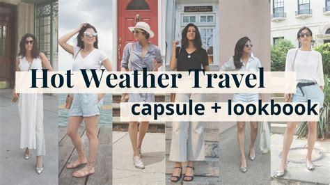10 garments 10 outfits hot weather travel lookbook slow fashion youtube