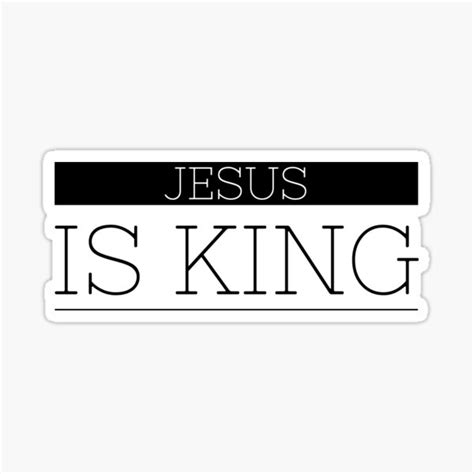 Jesus Is King Apparel Sticker For Sale By 4cornersunite Redbubble