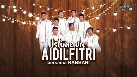 ★ this makes the music download process as comfortable as possible. Rabbani - Satu Hari di Hari Raya (LIVE) - YouTube