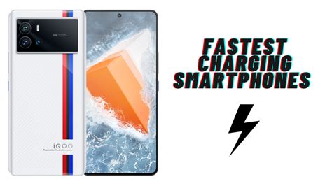 Top Fastest Charging Phones