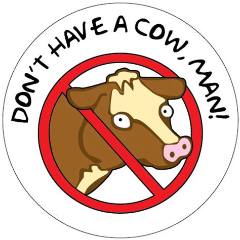 Don T Have A Cow 1 Or 3 Button On Storenvy