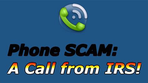 Phone Scam A Call From Irs Youtube