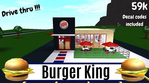 Bloxburg Burgerking Speedbuild Drive Thru And Decal Codes Included
