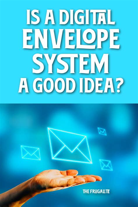 Is A Digital Envelope System A Good Idea The Frugalite