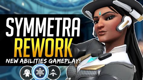 Overwatch Symmetra Rework Gameplay Full Breakdown Of New Abilities