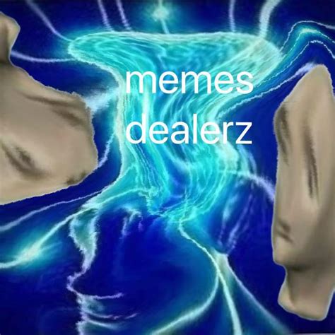 Memes Dealers