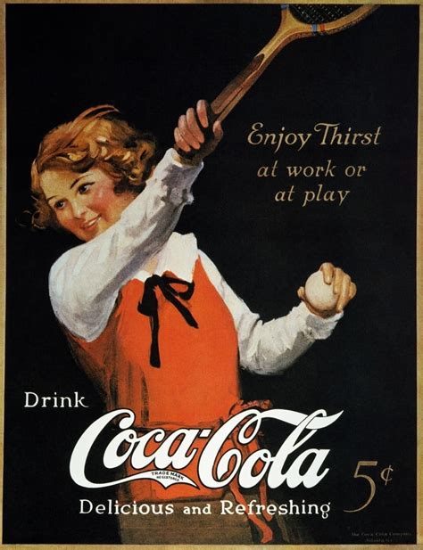 Coca Cola Ad 1923 Nenjoy Thirst At Work Or At Play Advertisement